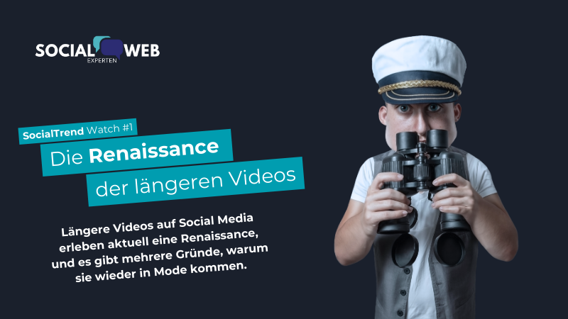 Das Comeback von längere Videos auf Social Media